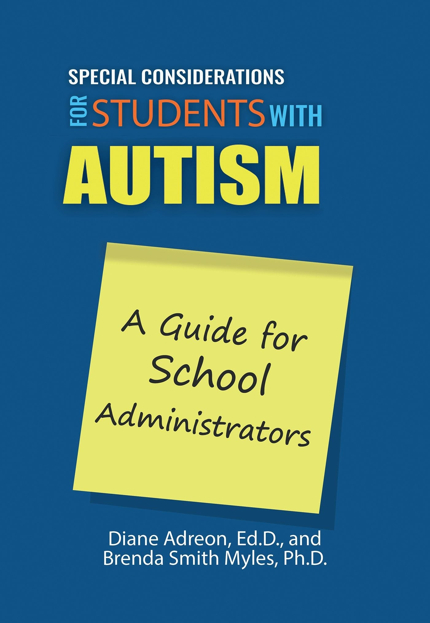 Book cover image for Special Considerations for Students with Autism ISBN: 9781942197300